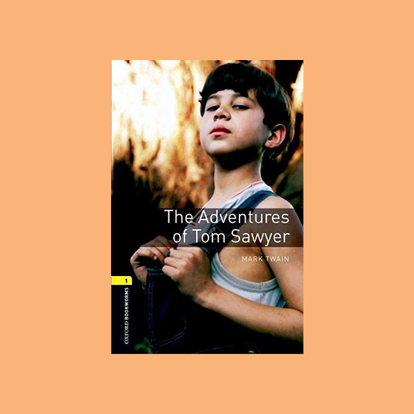 دانلود کتاب Oxford Bookworm The Adventure Of Tom Sawyer